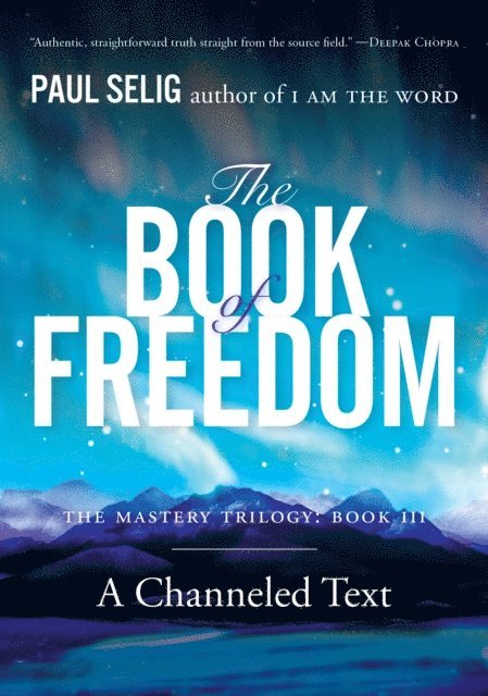 Paul Selig - Book of Freedom, E-bok