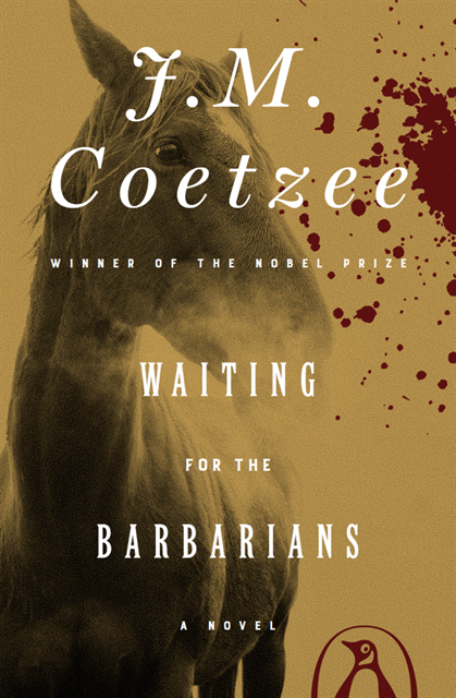 J. M. Coetzee - Waiting for the Barbarians, E-bok