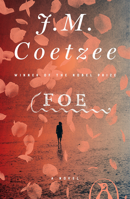 J. M. Coetzee - Foe, E-bok