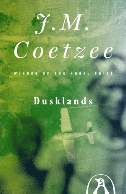 J. M. Coetzee - Dusklands, E-bok
