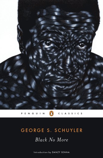 George S. Schuyler - Black No More, E-bok