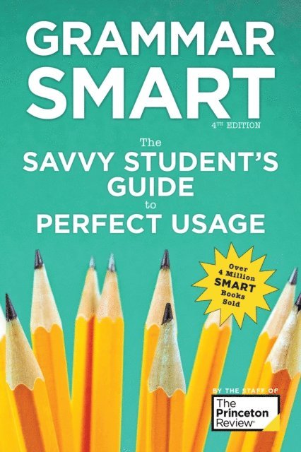 Nell Goddin, Liz Buffa, The Princeton Review - Grammar Smart, 4th Edition, E-bok. Tillgänglighet: Lägg i varukorg