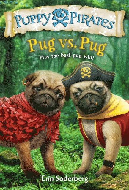 Erin Soderberg Downing, Erin Soderberg - Puppy Pirates #6: Pug vs. Pug, E-bok. Tillgänglighet: Lägg i varukorg