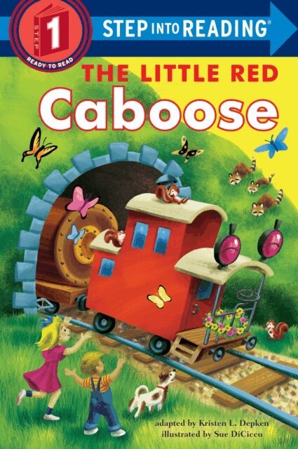 Kristen L. Depken - Little Red Caboose, E-bok