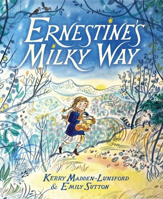 Kerry Madden-Lunsford - Ernestine's Milky Way, E-bok