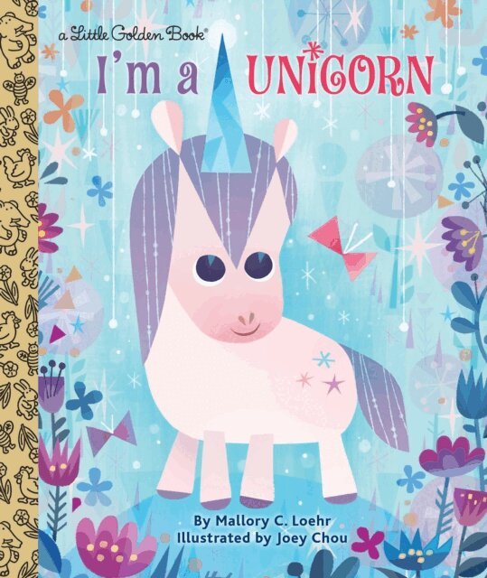 Mallory Loehr - I'm a Unicorn, E-bok
