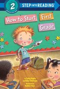 How to Start First Grade