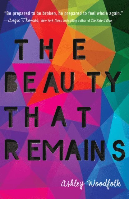 Ashley Woodfolk - Beauty That Remains, E-bok