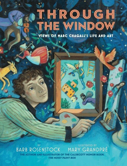 Barb Rosenstock - Through the Window: Views of Marc Chagall's Life and Art, E-bok