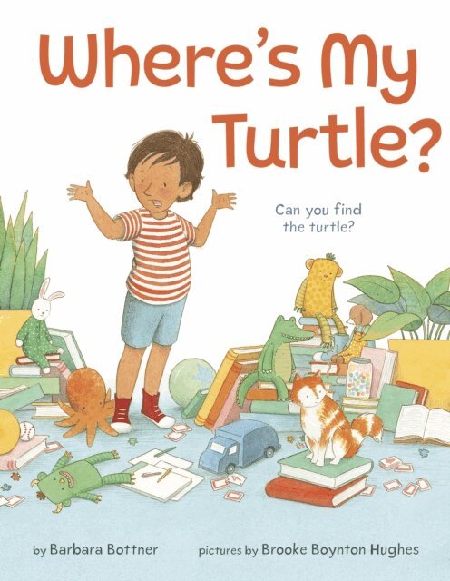 Barbara Bottner - Where's My Turtle?, E-bok