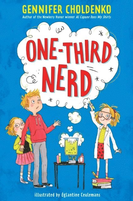 Gennifer Choldenko - One-Third Nerd, E-bok