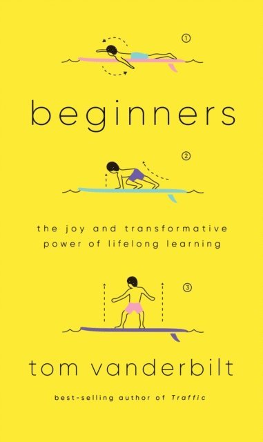 Tom Vanderbilt - Beginners, E-bok