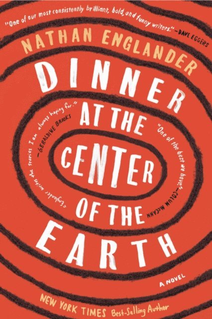 Nathan Englander - Dinner at the Center of the Earth, E-bok