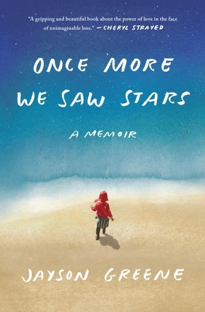 Jayson Greene - Once More We Saw Stars, E-bok