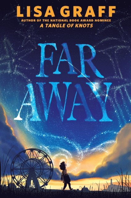 Lisa Graff - Far Away, E-bok