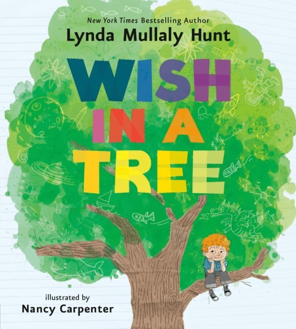 Lynda Mullaly Hunt - Wish in a Tree, E-bok