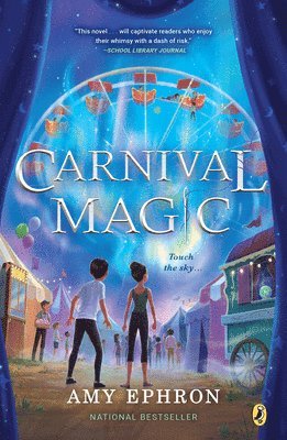 Amy Ephron - Carnival Magic, Häftad