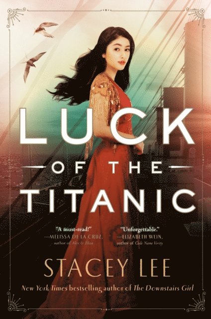 Stacey Lee - Luck of the Titanic, E-bok
