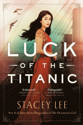 Stacey Lee - Luck of the Titanic, Häftad