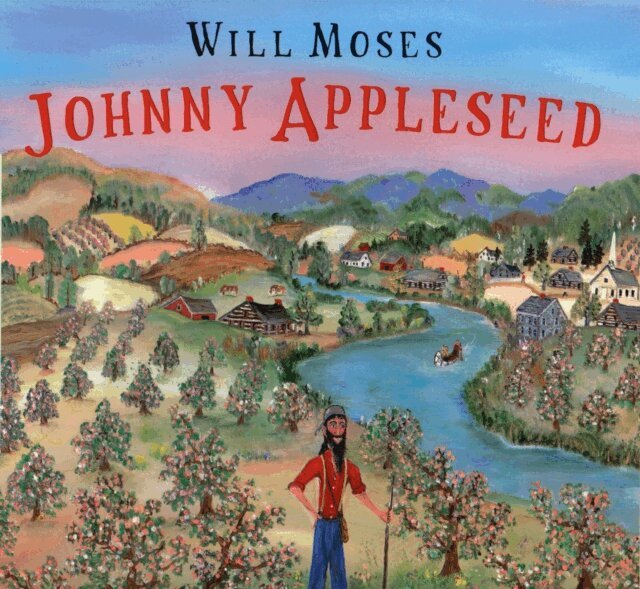 Will Moses - Johnny Appleseed, E-bok