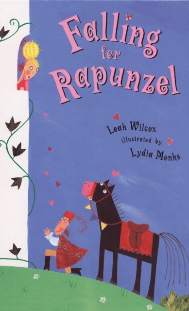 Leah Wilcox - Falling for Rapunzel, E-bok