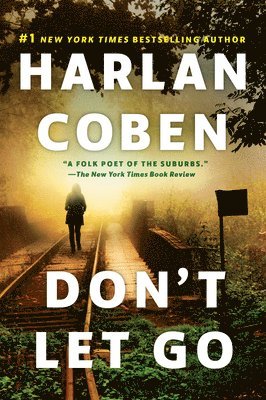 Harlan Coben - Don't Let Go, Häftad