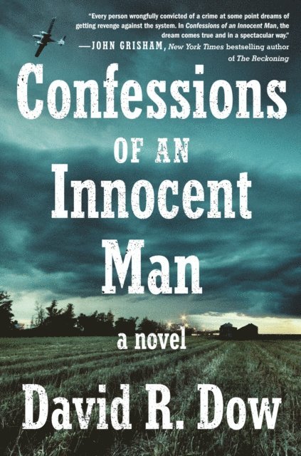 David R. Dow - Confessions of an Innocent Man, E-bok