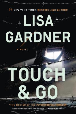 Lisa Gardner - Touch & Go, Häftad