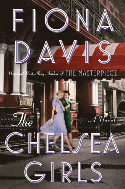 Fiona Davis - Chelsea Girls, E-bok