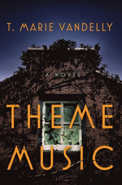 T. Marie Vandelly - Theme Music, E-bok