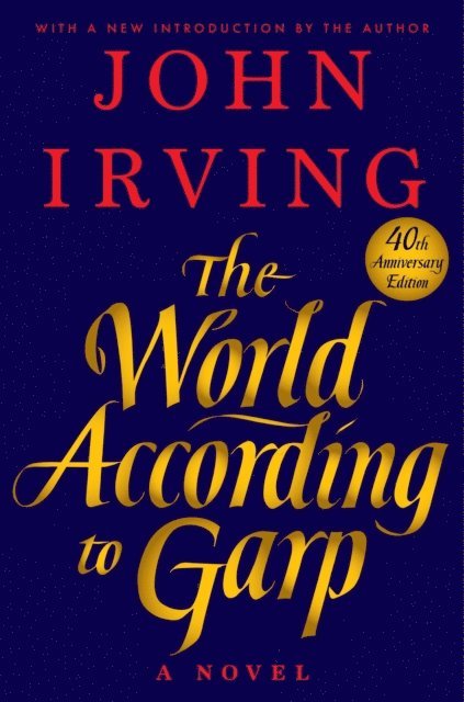 John Irving - World According to Garp, E-bok
