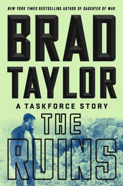 Brad Taylor - Ruins, E-bok