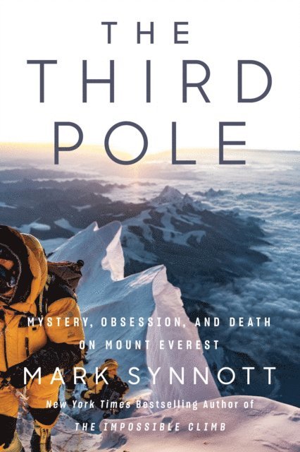 Mark Synnott - Third Pole, E-bok. Tillgänglighet: Lägg i varukorg
