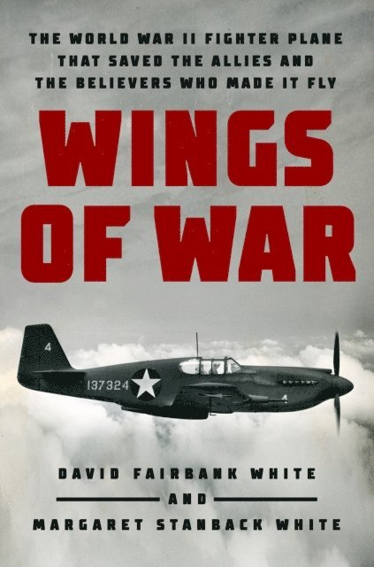 Margaret Stanback White, David Fairbank White - Wings of War, E-bok