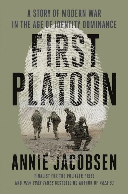 Annie Jacobsen - First Platoon, E-bok