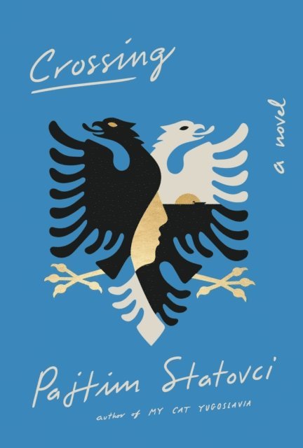 Pajtim Statovci - Crossing, E-bok