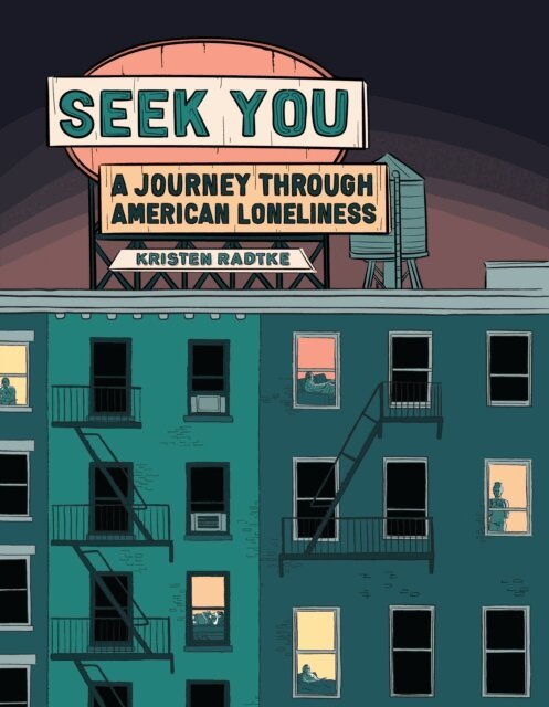 Kristen Radtke - Seek You, E-bok. Tillgänglighet: Lägg i varukorg