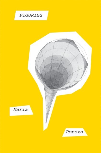 Maria Popova - Figuring, E-bok