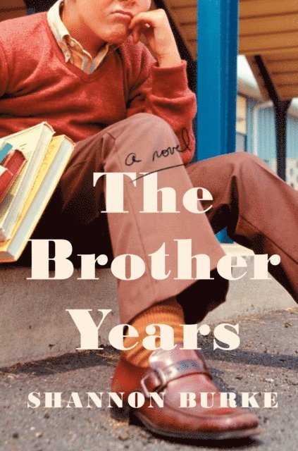 Shannon Burke - Brother Years, E-bok. Tillgänglighet: Lägg i varukorg