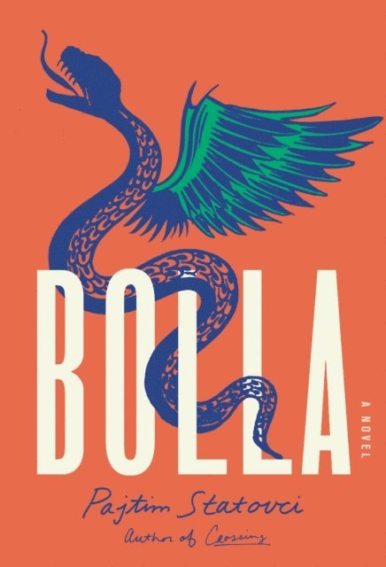 Pajtim Statovci - Bolla, E-bok