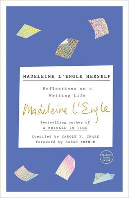 Madeleine L'Engle - Madeleine L'Engle Herself, Häftad
