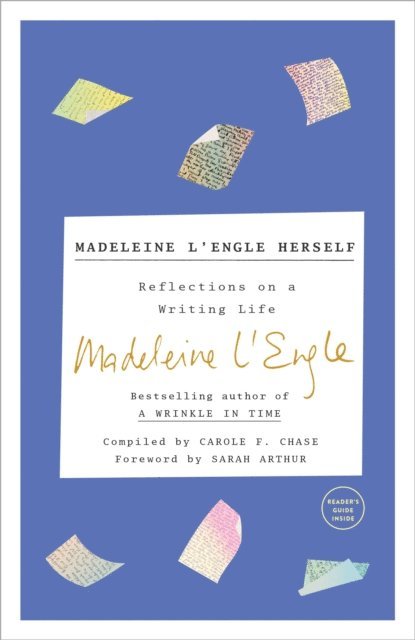 Madeleine L'Engle - Madeleine L'Engle Herself, E-bok