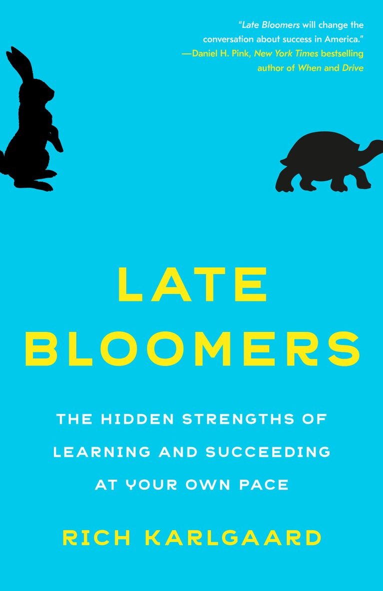 Rich Karlgaard - Late Bloomers, Häftad