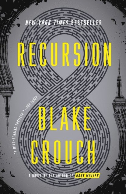 Blake Crouch - Recursion, E-bok