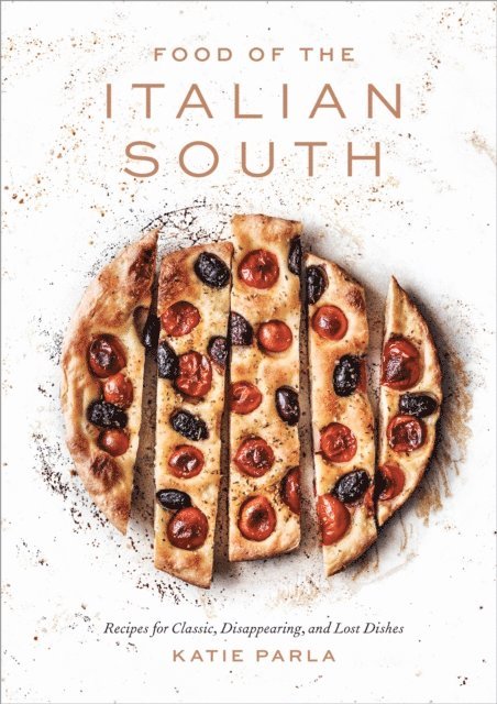 Katie Parla - Food of the Italian South, E-bok. Tillgänglighet: Lägg i varukorg