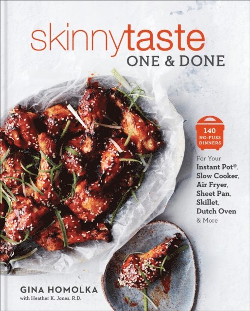 R.D. Heather K. Jones, Gina Homolka - Skinnytaste One and Done, E-bok