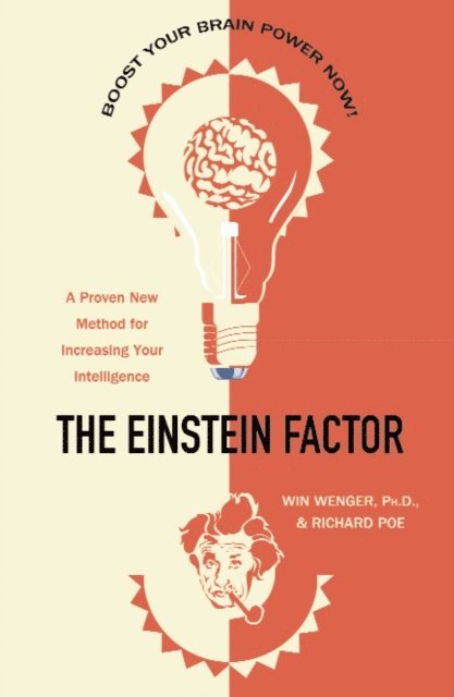 Richard Poe, Ph.D. Win Wenger - Einstein Factor, E-bok