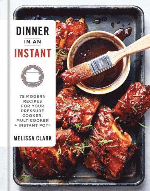 Melissa Clark - Dinner in an Instant, E-bok
