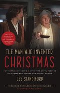 Man Who Invented Christmas (Movie Tie-In)