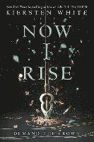 Now I Rise, Häftad
